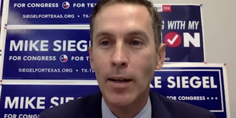 Mike Siegel Campaigning to join AOC’s “Squad,” Chooses Radicalism over Results