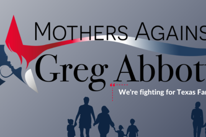 Mothers Against Greg Abbott (MAGA) release new ad
