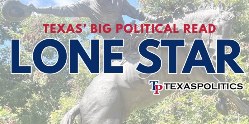 LONESTAR — 9.18.2025 — Patel Vows To 'Follow the Money' — Abbott Signs Career Training Bills — and More...